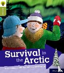 Hunt, Roderick - Oxford Reading Tree Explore with Biff, Chip and Kipper: Oxford Level 7: Survival in the Arctic