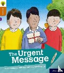 Shipton, Paul - Oxford Reading Tree Explore with Biff, Chip and Kipper: Oxford Level 8: The Urgent Message