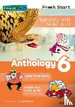 Munton, Gill, Pursglove, Janey, Bradbury, Adrian - Read Write Inc. Fresh Start: Anthology 6