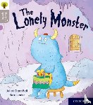 Bell, Juliet Clare - Oxford Reading Tree Story Sparks: Oxford Level 1: The Lonely Monster