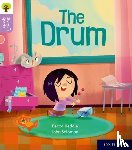 Heddle, Becca - Oxford Reading Tree Story Sparks: Oxford Level 1+: The Drum