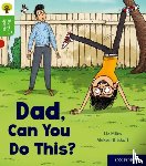 Miles, Liz - Oxford Reading Tree Story Sparks: Oxford Level 2: Dad, Can You Do This?