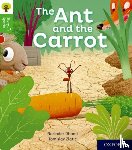 Dhami, Narinder - Oxford Reading Tree Story Sparks: Oxford Level 2: The Ant and the Carrot
