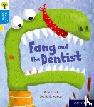 Scott, Kate - Oxford Reading Tree Story Sparks: Oxford Level 3: Fang and the Dentist