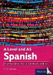 Everett, Vincent ( - A Level and AS Spanish Grammar & Translation Workbook