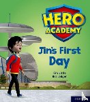 Little, Tim - Hero Academy: Oxford Level 1, Lilac Book Band: Jin's First Day