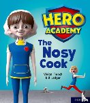 French, Vivian - Hero Academy: Oxford Level 6, Orange Book Band: The Nosy Cook