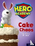 Watkins, Sam - Hero Academy: Oxford Level 7, Turquoise Book Band: Cake Chaos