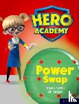 Butler, Steven - Hero Academy: Oxford Level 8, Purple Book Band: Power Swap