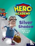 Ardagh, Philip - Hero Academy: Oxford Level 8, Purple Book Band: Silver Shadow