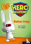 Gayton, Sam - Hero Academy: Oxford Level 11, Lime Book Band: Robo-hop