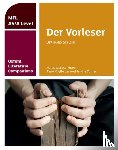 Koglbauer, Rene, Turner, Janine - Oxford Literature Companions: Der Vorleser: study guide for AS/A Level German set text