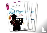 Geras, Adele - Oxford Reading Tree TreeTops Greatest Stories: Oxford Level 10: The Pied Piper Pack 6