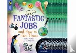 Thomas, Isabel - Oxford Reading Tree TreeTops inFact: Oxford Level 17: Fantastic Jobs and How to Get Them