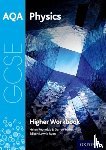 Reynolds, Helen, Forbes, Darren - AQA GCSE Physics Workbook: Higher