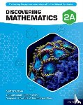 Chow, Victor, Wilne, Robert, Kaur, Berinderjeet - Discovering Mathematics: Student Book 2A