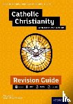 Lewis, Andy (, Ahmedi, Waqar ( - Edexcel GCSE Religious Studies A (9-1): Catholic Christianity with Islam and Judaism Revision Guide