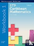 Chandler, Smith, Karyl Chan Tack, Wendy Griffith - STP Caribbean Mathematics, Fourth Edition: Age 11-14: STP Caribbean Mathematics Workbook 1