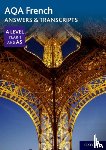  - AQA French A Level Year 1 and AS Answers & Transcripts