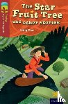 Prue, Sally - Oxford Reading Tree TreeTops Myths and Legends: Level 15: The Star Fruit Tree And Other Stories
