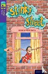 Pielichaty, Helena - Oxford Reading Tree TreeTops Fiction: Level 11 More Pack B: Stinky Street