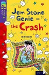 Sykes, Julie - Oxford Reading Tree TreeTops Fiction: Level 11 More Pack B: Jem Stone Genie - the Crash
