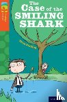 Krailing, Tessa - Oxford Reading Tree TreeTops Fiction: Level 13: The Case of the Smiling Shark