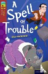 MacDonald, Alan - Oxford Reading Tree TreeTops Fiction: Level 15: A Spell of Trouble