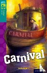 Sykes, Julie - Oxford Reading Tree TreeTops Fiction: Level 16: Carnival