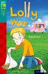 Perera, Anna - Oxford Reading Tree TreeTops Fiction: Level 16 More Pack A: Lolly Woe