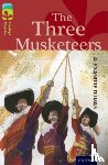 Dumas, Alexandre, Gates, Susan - Oxford Reading Tree TreeTops Classics: Level 15: The Three Musketeers