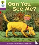 Hunt, Roderick - Oxford Reading Tree: Level 1+: More First Sentences C: Can You See