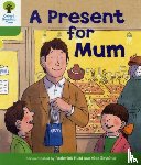 Hunt, Roderick - Oxford Reading Tree: Level 2: First Sentences: A Present for Mum