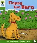 Hunt, Roderick - Oxford Reading Tree: Level 2: More Stories B: Floppy the Hero