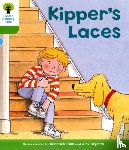 Hunt, Roderick - Oxford Reading Tree: Level 2: More Stories B: Kipper's Laces
