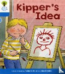 Hunt, Roderick - Oxford Reading Tree: Level 3: More Stories A: Kipper's Idea