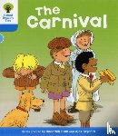 Hunt, Roderick - Oxford Reading Tree: Level 3: More Stories B: The Carnival