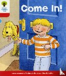 Hunt, Roderick - Oxford Reading Tree: Level 4: Stories: Come In!