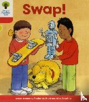 Hunt, Roderick - Oxford Reading Tree: Level 4: More Stories B: Swap!