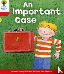 Hunt, Roderick - Oxford Reading Tree: Level 4: More Stories C: An Important Case