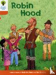 Hunt, Roderick - Oxford Reading Tree: Level 6: Stories: Robin Hood