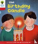 Hunt, Rod, Young, Annemarie, Schon, Nick - Oxford Reading Tree: Level 4: Decode and Develop: The Birthday Candle