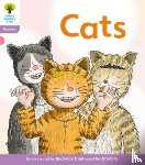 Hunt, Roderick, Ruttle, Kate - Oxford Reading Tree: Level 1+: Floppy's Phonics Fiction: Cats