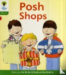 Hunt, Roderick, Ruttle, Kate - Oxford Reading Tree: Level 2: Floppy's Phonics Fiction: Posh Shops