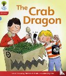 Hunt, Roderick, Ruttle, Kate - Oxford Reading Tree: Level 4: Floppy's Phonics Fiction: The Crab Dragon