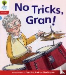 Hunt, Roderick, Ruttle, Kate, Hepplewhite, Debbie - Oxford Reading Tree: Level 4: Floppy's Phonics Fiction: No Tricks, Gran!
