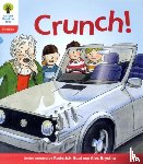 Hunt, Roderick, Ruttle, Kate - Oxford Reading Tree: Level 4: Floppy's Phonics Fiction: Crunch!