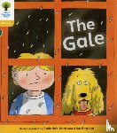 Hunt, Roderick, Ruttle, Kate - Oxford Reading Tree: Level 5: Floppy's Phonics Fiction: The Gale