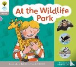 Hunt, Roderick, Heapy, Teresa, Hepplewhite, Debbie - Oxford Reading Tree: Floppy Phonics Sounds & Letters Level 1 More a At the Wildlife Park