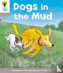 Hunt, Roderick - Oxford Reading Tree: Level 1 More a Decode and Develop Dogs in Mud